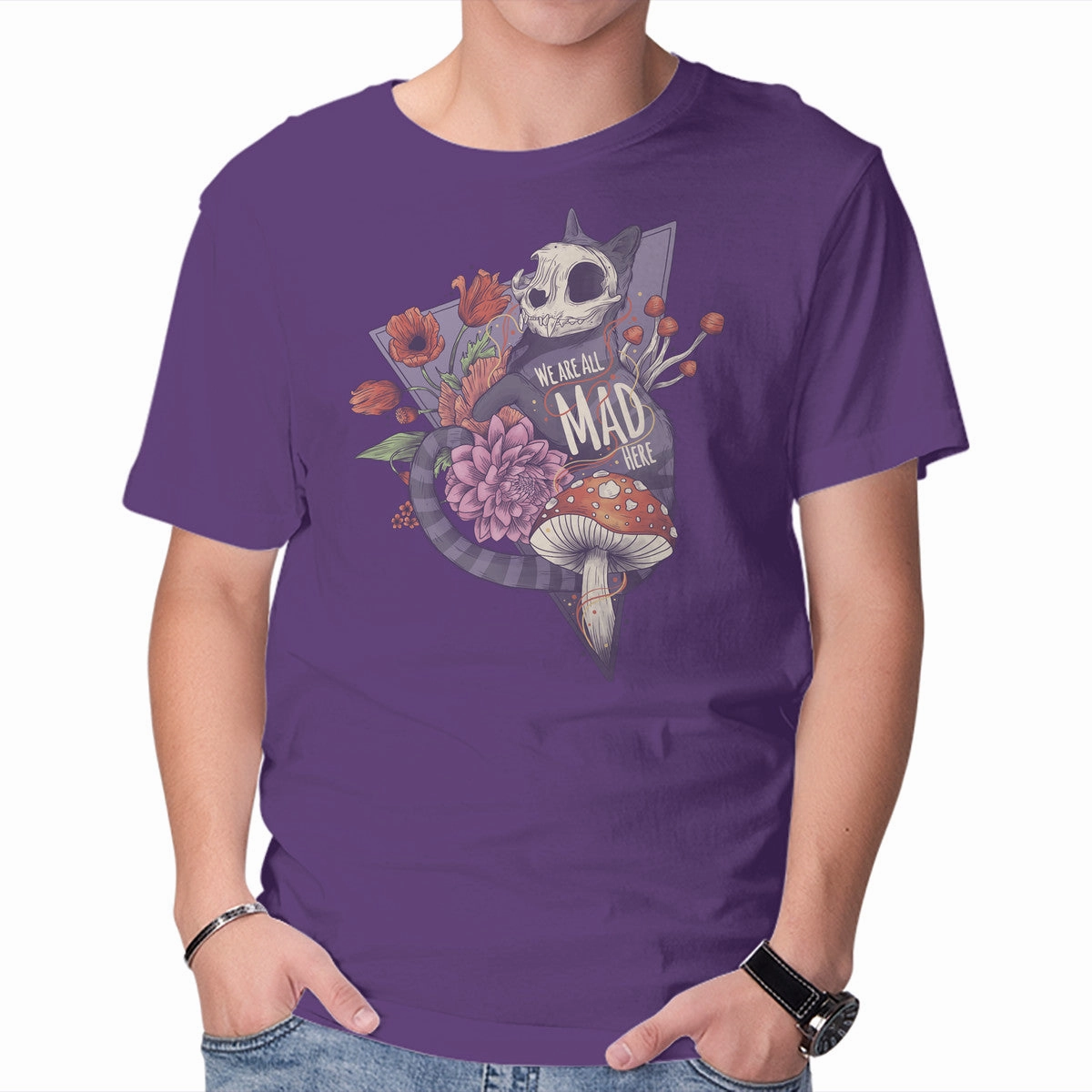 We Are All Mad Here sporty and comfortable