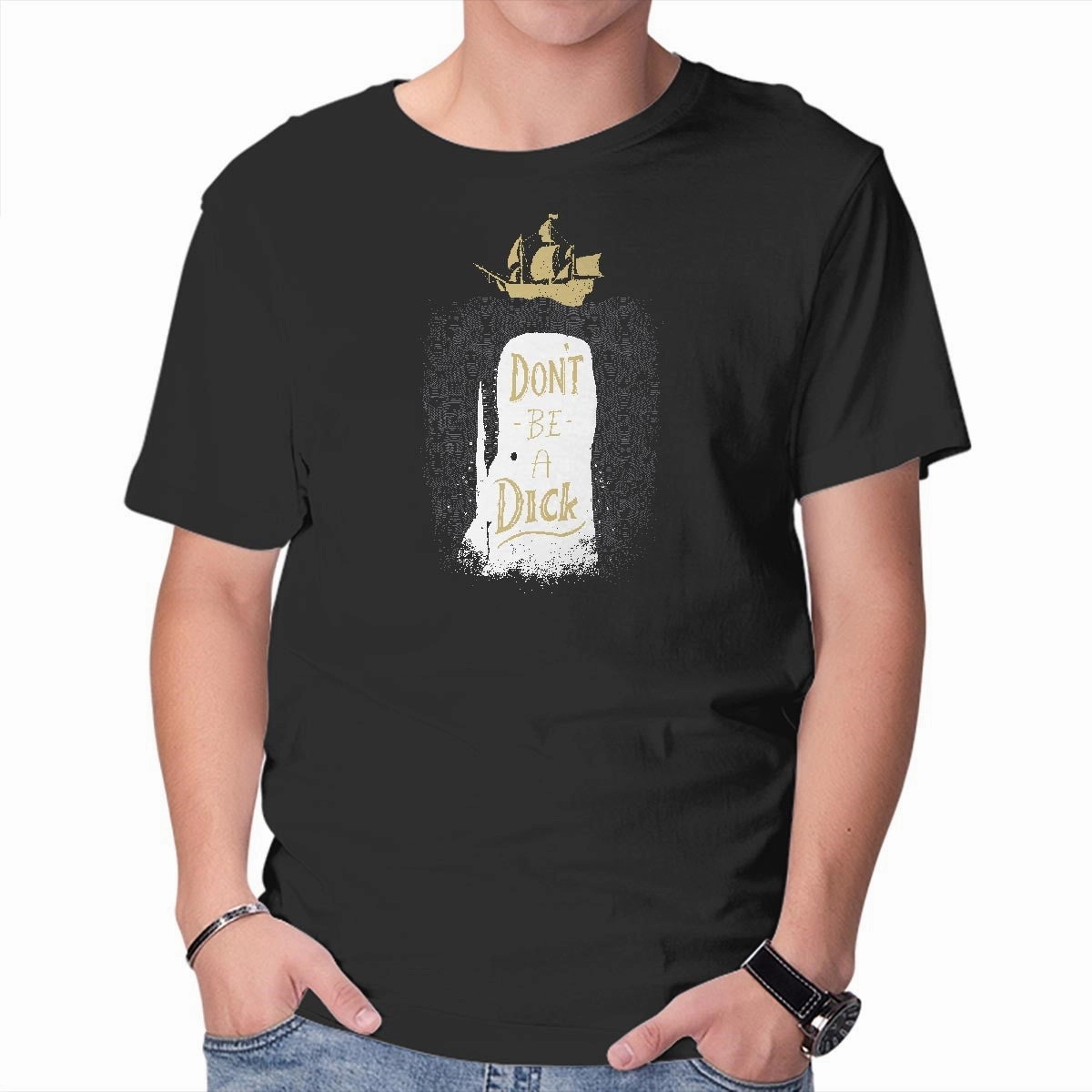 Don't Be a Dick Street Casual