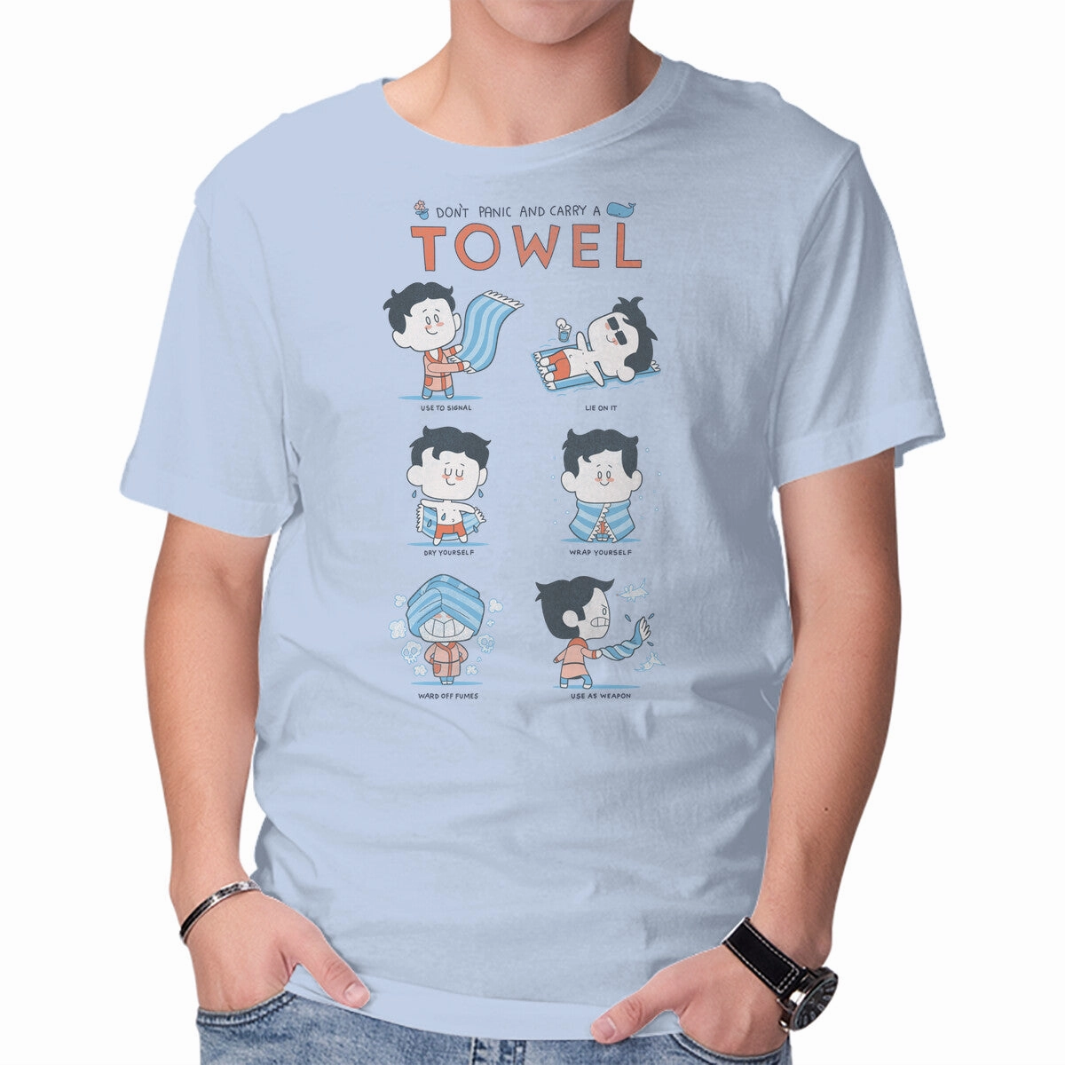 Sophisticated Casual Don't Panic And Carry A Towel