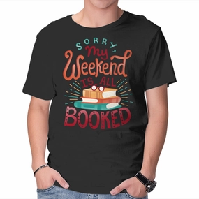 My Weekend is Booked Non Shrink Material